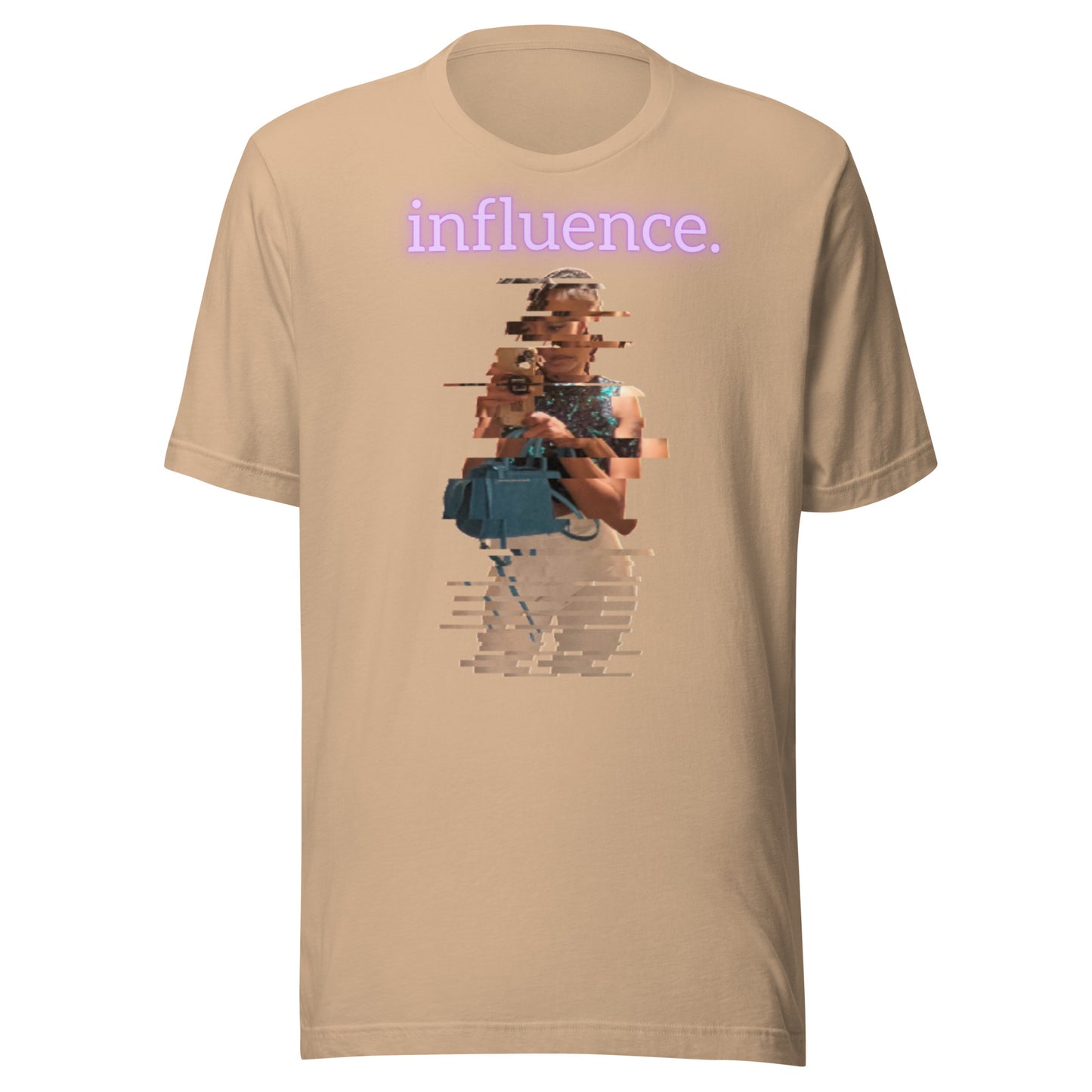 Be the Influence